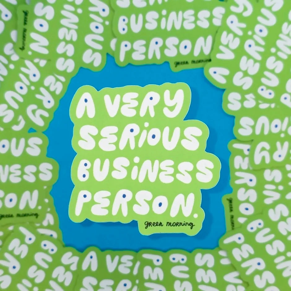 A Very Serious Business Person sticker