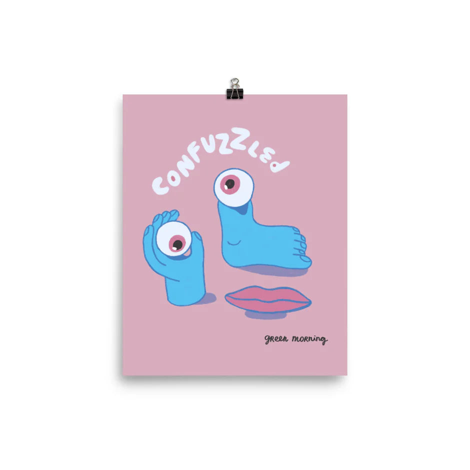 Confuzzled print
