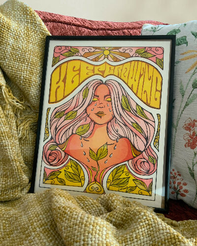 "Keep Growing" Art Print