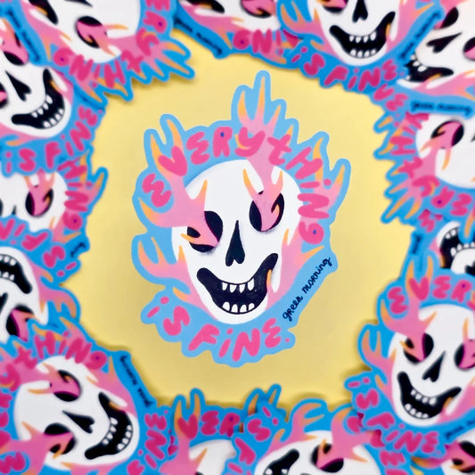 Everything is Fine Sticker
