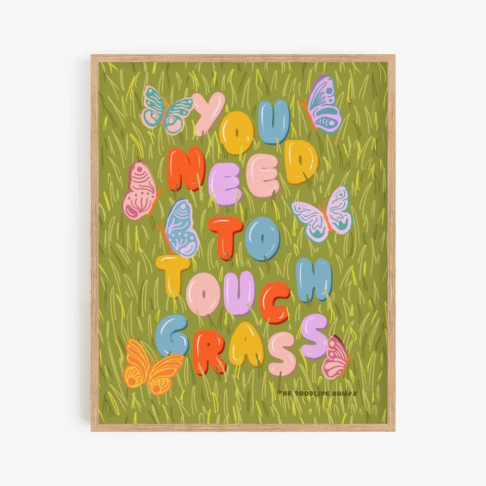 Touch Grass 8x10 Art Print