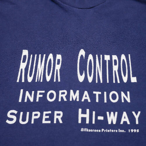 Rumor Control Info Super Hi-Way Shirt